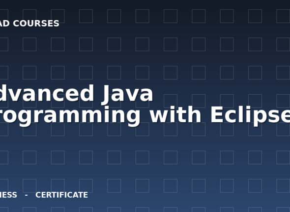 Advanced Java Programming with Eclipse cover