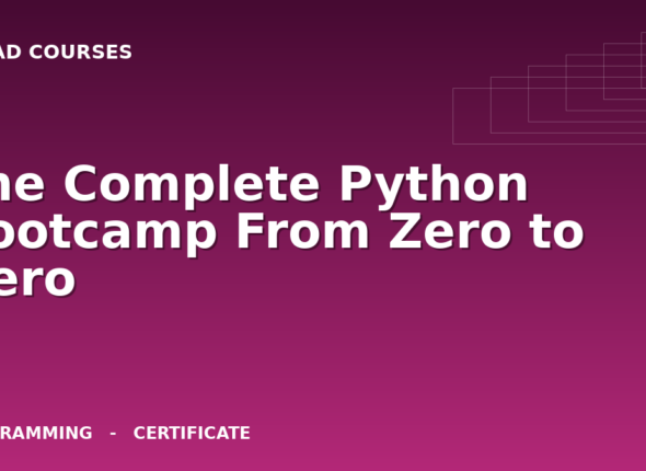 The Complete Python Bootcamp From Zero to Hero cover